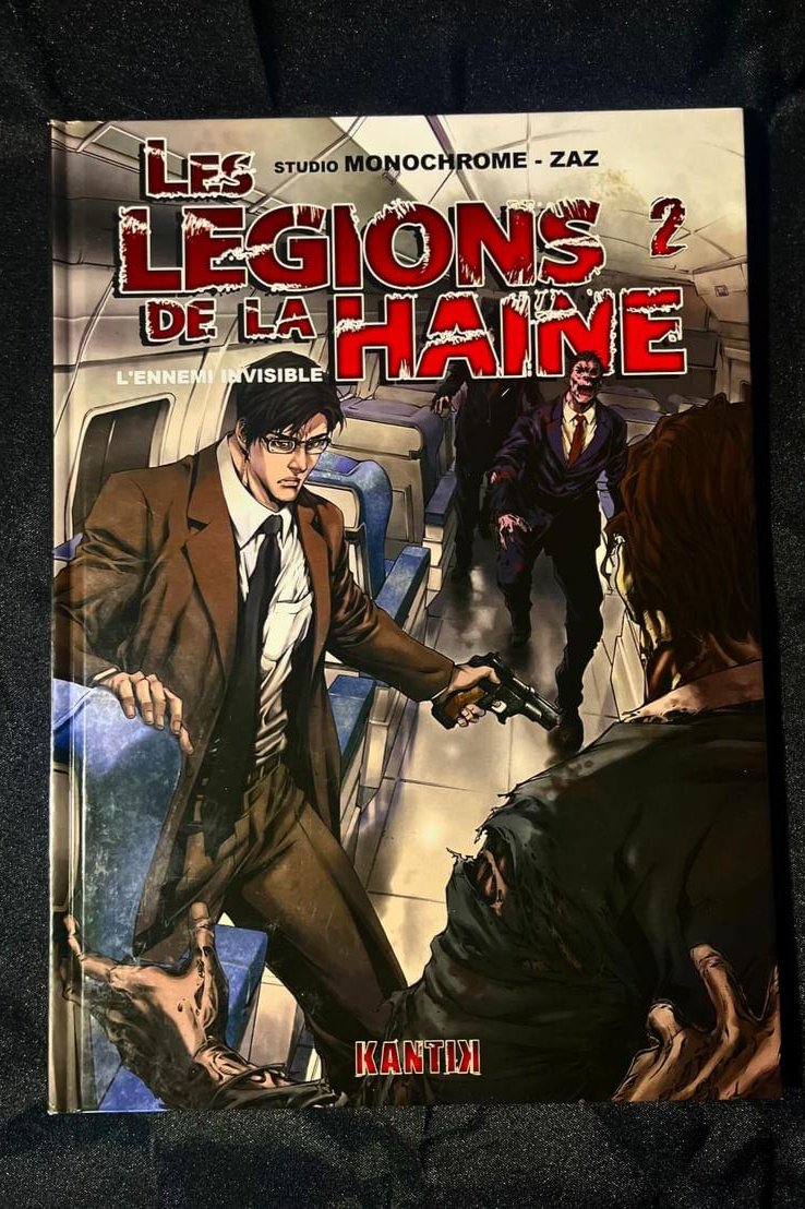 Les Légions de la Haine 1 et 2