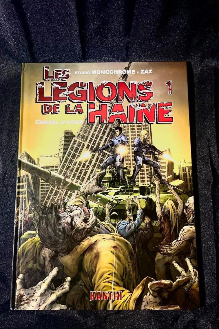 Les Légions de la Haine 1 et 2