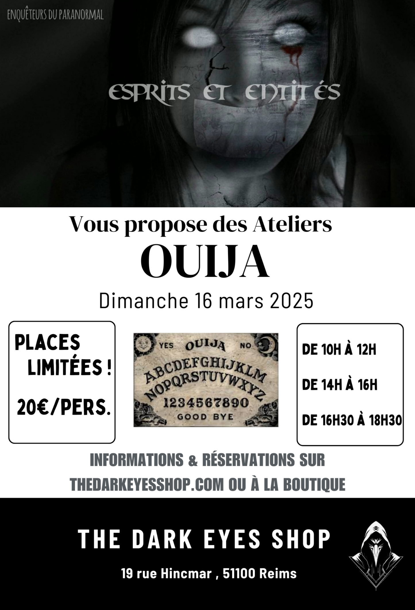 Place pour l'atelier Ouija du 16/03 de 16h30 à 18h30